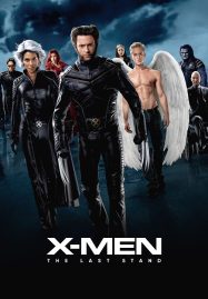 X-Men 3 The Last Stand (2006) เอ็กซ์-เม็น รวมพลังประจัญบาน