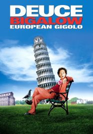 Deuce Bigalow European Gigolo 2 (2005) ดิ๊วซ์ บิ๊กกะโล่ ไม่หล่อแต่เร้าใจ 2