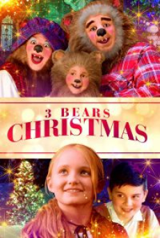 3 Bears Christmas (2019) 3 หมี ตะลุยคริสต์มาส