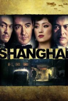 Shanghai (2010) ไฟรัก ไฟสงคราม