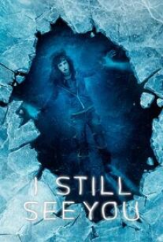 i-still-see-you-(2018)-วิญญาณ-เห็น-ตาย