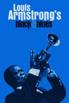 Louis Armstrong’s Black  Blues (2022)