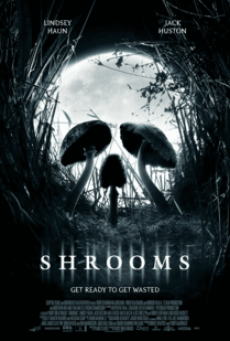 shrooms-(2007)-มัน…ผุดจากนรก