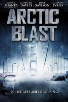 arctic-blast-(2010)-มหาวินาศปฐพีขั้วโลก