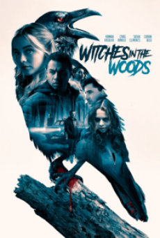 WITCHES IN THE WOODS (2019)