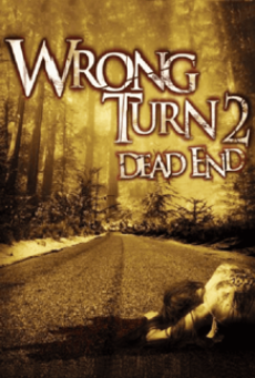 WRONG TURN 2 DEAD END (2007) หวีดเขมือบคน 2