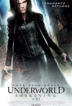 Underworld 4 Awakening (2012) สงครามโค่นพันธุ์อสูร 4 กำเนิดใหม่ราชินีแวมไพร์