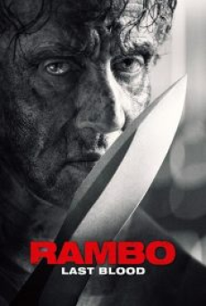 Rambo 5 Last Blood (2019) แรมโบ้ 5 นักรบคนสุดท้าย