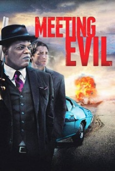 Meeting Evil (2012) ประจันหน้าอำมหิต