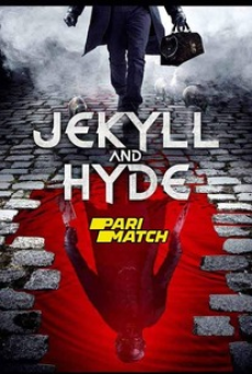 JEKYLL AND HYDE (2021)