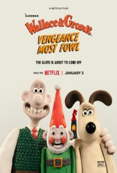 Wallace & Gromit Vengeance Most Fowl (2025) แค้นติดปีก