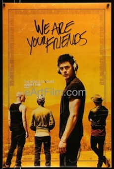 we-are-your-friends-(2015)-ตามเพื่อนหรือตามฝัน