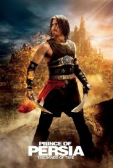 Prince of Persia The Sands of Time (2010) เจ้าชายแห่งเปอร์เซีย