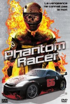 Phantom Racer (2009) ซิ่งนรก รถปีศาจ