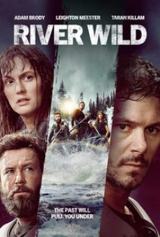 River Wild (2023) ล่องแก่งหายนะ