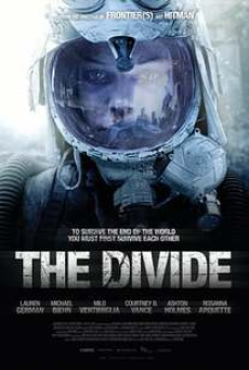 The Divide (2011) ปิดตายหลุมนิรภัยท้านรก