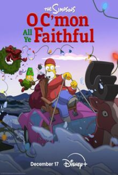 The Simpsons: O C’mon All Ye Faithful (2024)