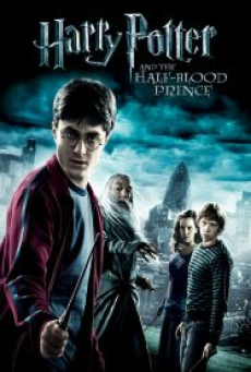 Harry Potter 6 And The Half-Blood Prince (2009) แฮร์รี่ พอตเตอร์ 6 กับเจ้าชายเลือดผสม