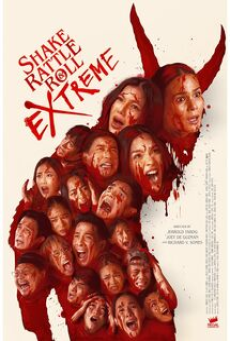 Shake Rattle & Roll Extreme (2023)