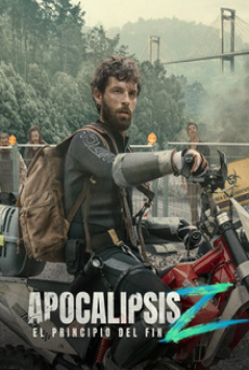 Apocalypse Z The Beginning of the End (2024) อะโพคาลิปซิส เซต้า จุดเริ่มต้นของจุดจบ