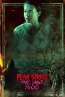Fear Street Part Three 1666 (2021) ถนนอาถรรพ์ ภาค 3 1666