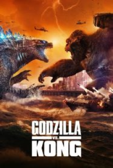 Godzilla vs Kong (2021) ก็อดซิลล่า ปะทะ คอง
