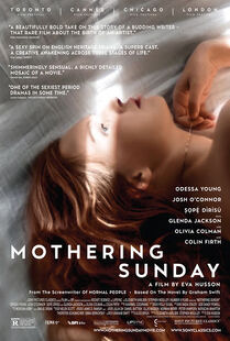 Mothering Sunday (2021) อุบัติรักวันแม่