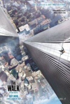 the-walk-(2015)-ไต่ขอบฟ้าท้านรก