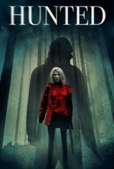 Hunted (2021) แหก ป่า ล่า