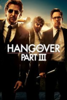 The Hangover Part 3 (2013) เดอะ แฮงค์โอเวอร์ ภาค 3