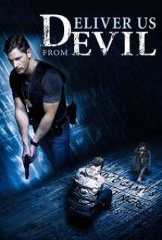 Deliver Us From Evil (2013) ล่าท้าอสูรนรก