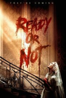 ready-or-not-(2019)-เกมพร้อมตาย