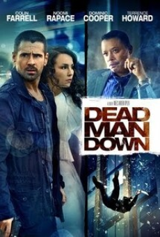 Dead Man Down (2013) แค้นได้ตายไม่เป็น