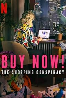 Buy Now The Shopping Conspiracy (2024) ซื้อเลย กับดักให้ช้อป