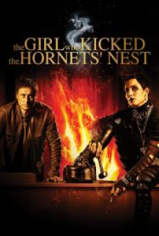 The Girl Who Kicked the Hornets Nest (2009) ขบถสาวโค่นทรชน ปิดบัญชีคลั่ง