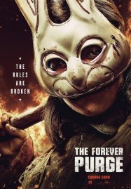 The Forever Purge (2021) คืนอำมหิต อำมหิตไม่หยุดฆ่า